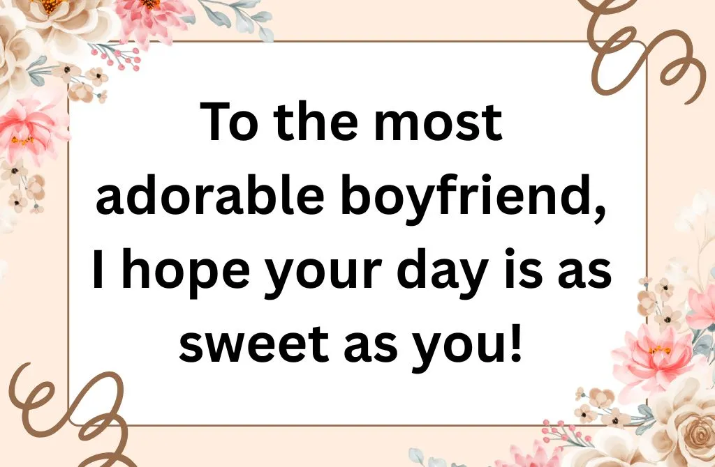 Cute Birthday Wishes for Boyfriend