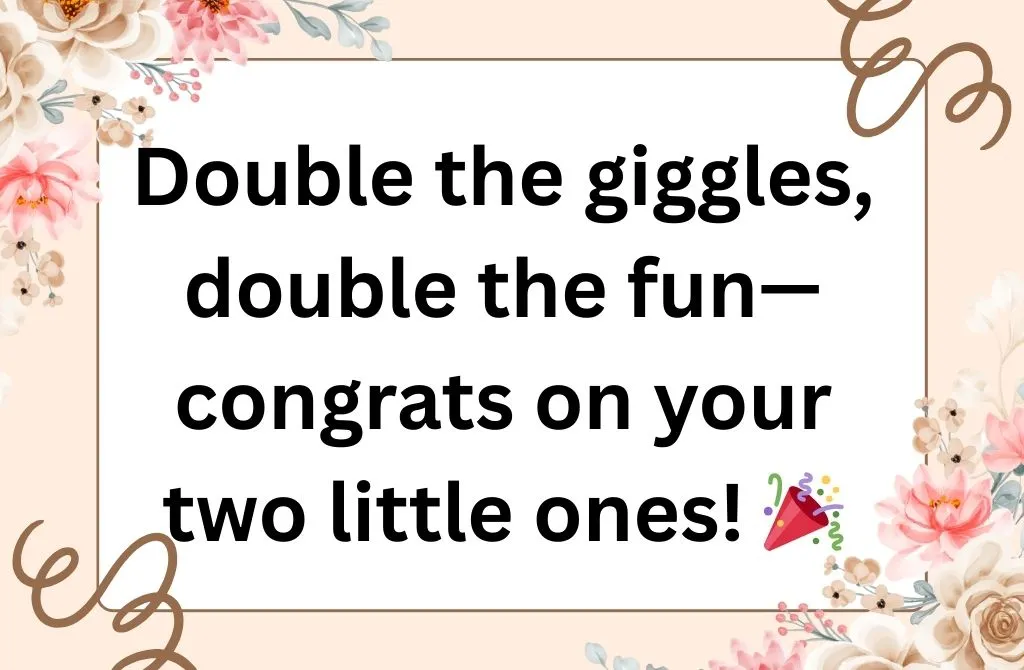 Cute New Baby Wishes for Twins