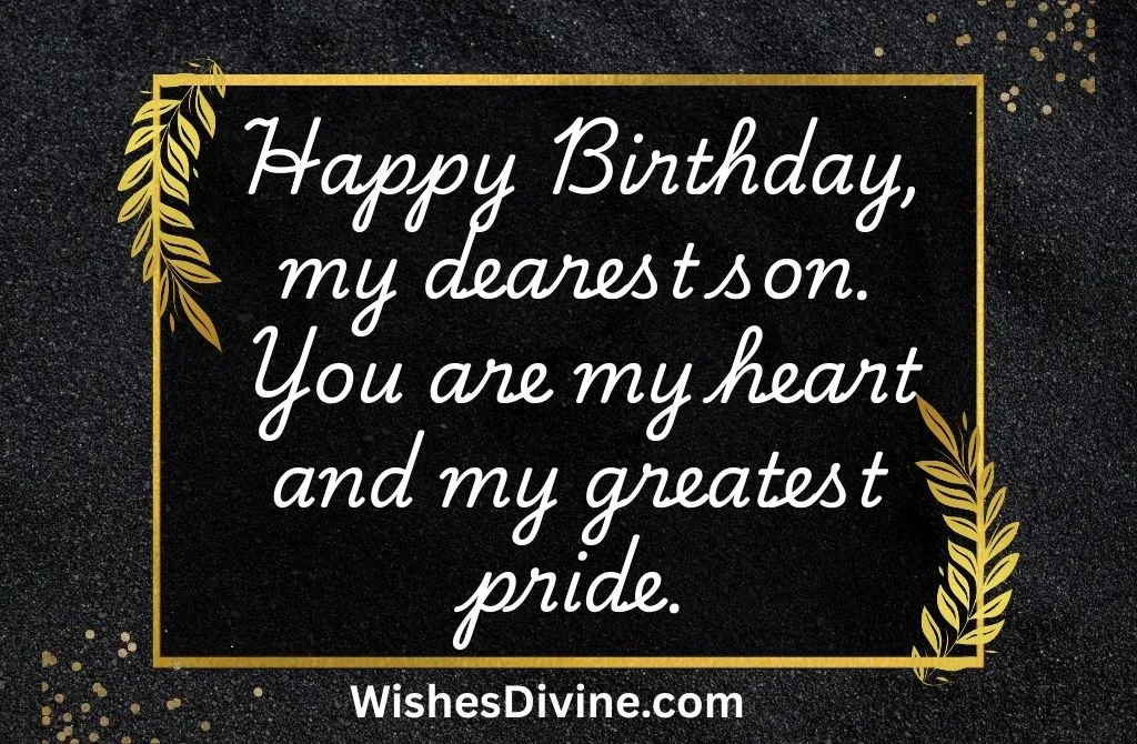Emotional Birthday Blessings for Son