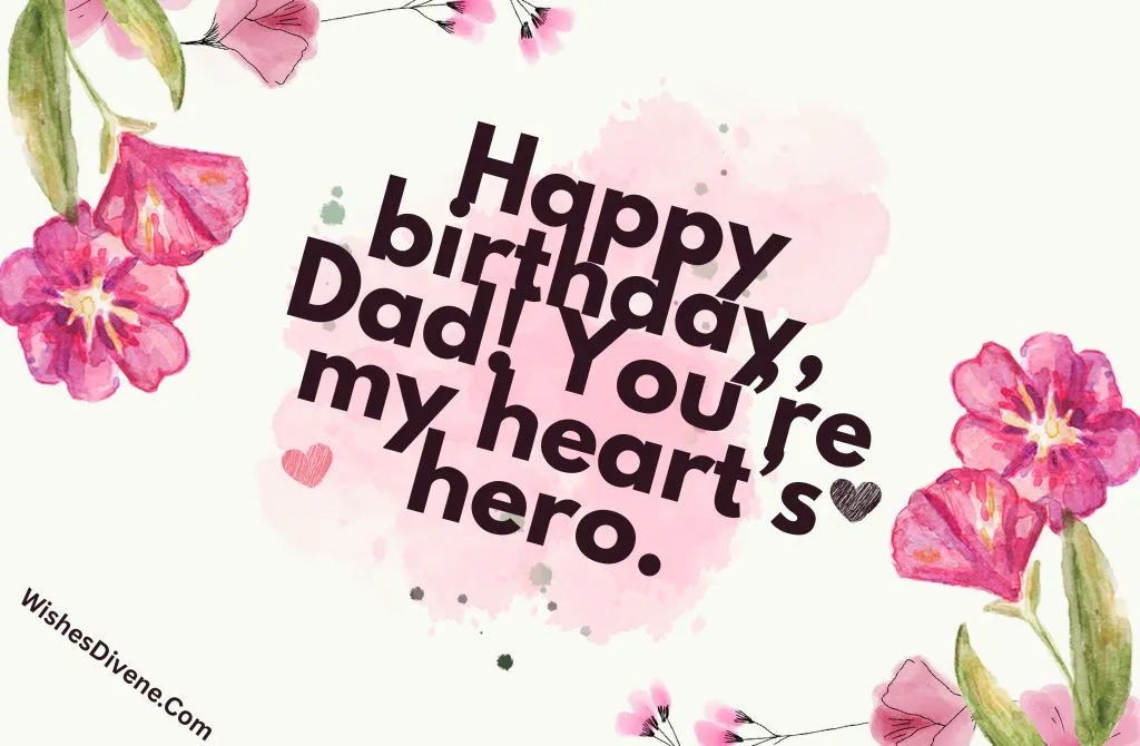Emotional Birthday Wishes for Dad