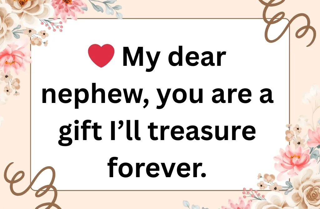 Emotional Birthday Wishes for Nephew