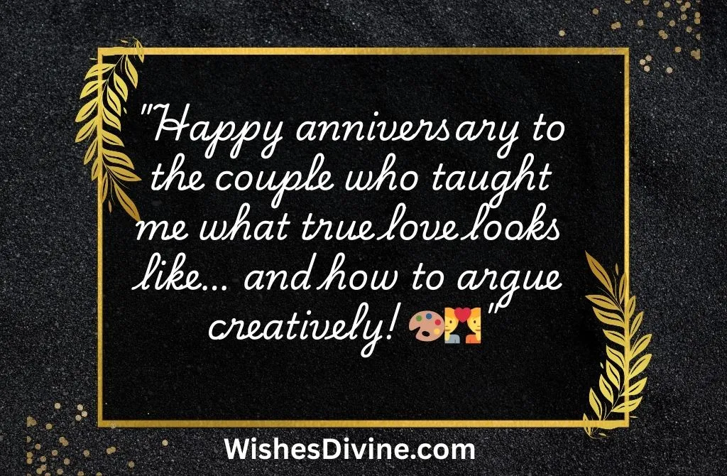 Funny Anniversary Wishes for Parents