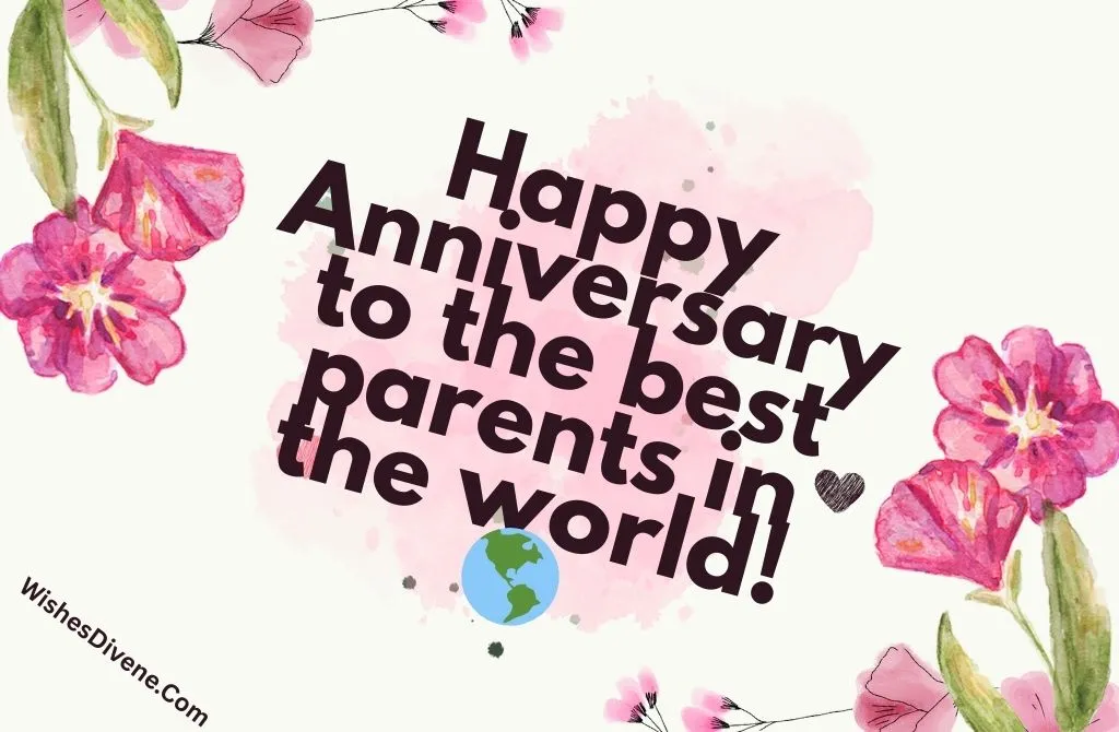 Heartfelt Anniversary Wishes for Parents