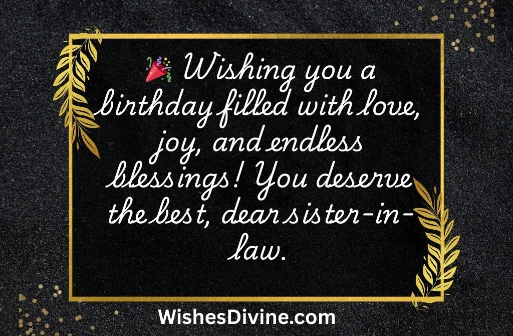 Heartfelt Birthday Wishes for Sister-in-Law