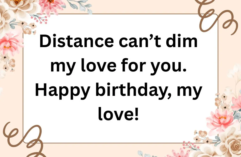 Long Distance Happy Birthday Wishes for Wife