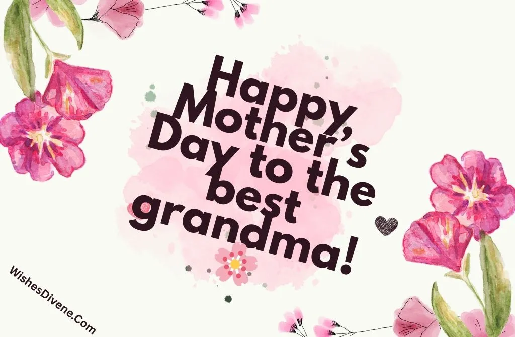 Mother’s Day Messages for Grandmothers