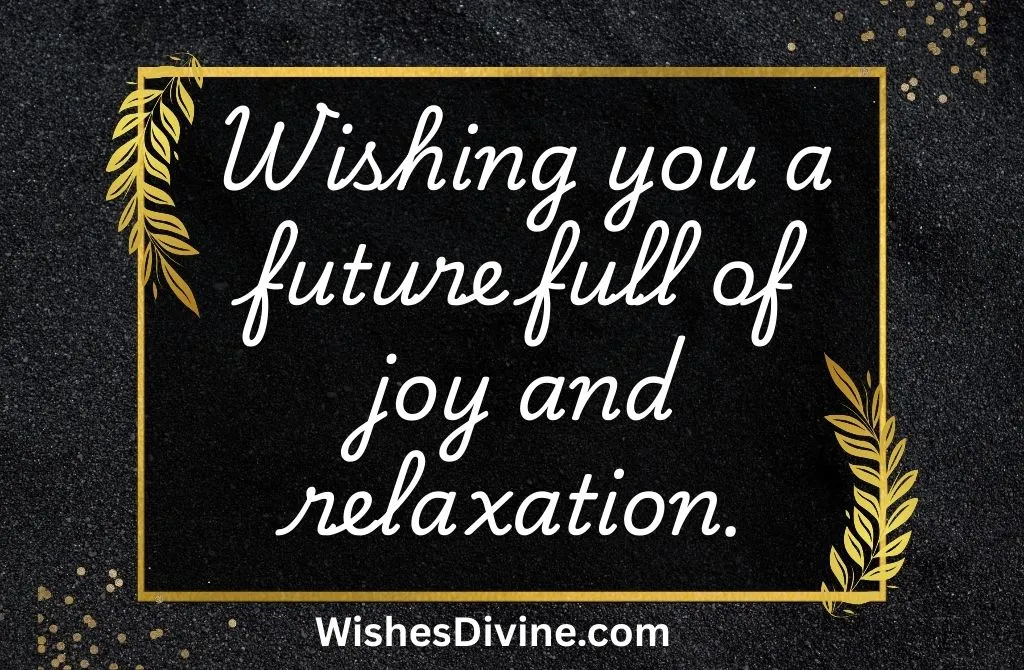 Retirement Wishes for Friends