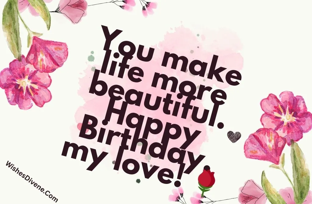 Romantic Happy Birthday My Love Wishes
