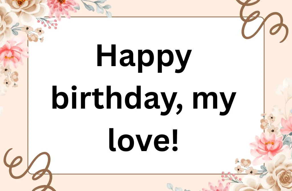 Short Birthday Wishes for Girlfriend