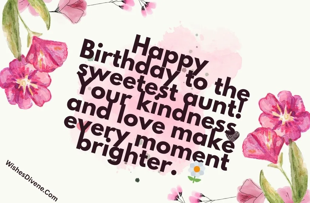 Sweet Birthday Wishes for Aunt