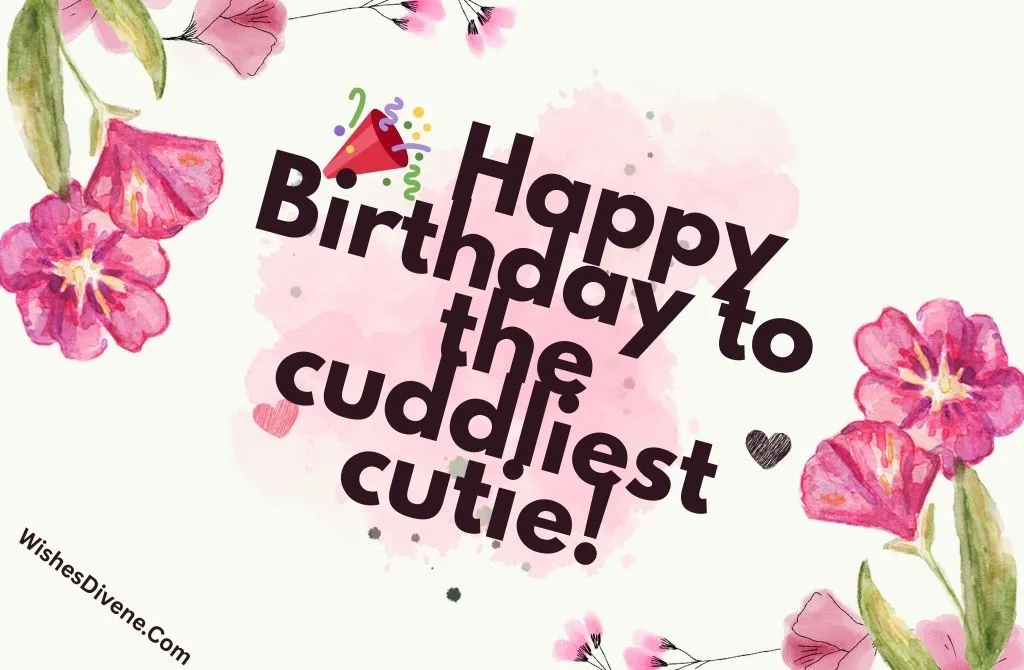Sweet Birthday Wishes for Toddlers
