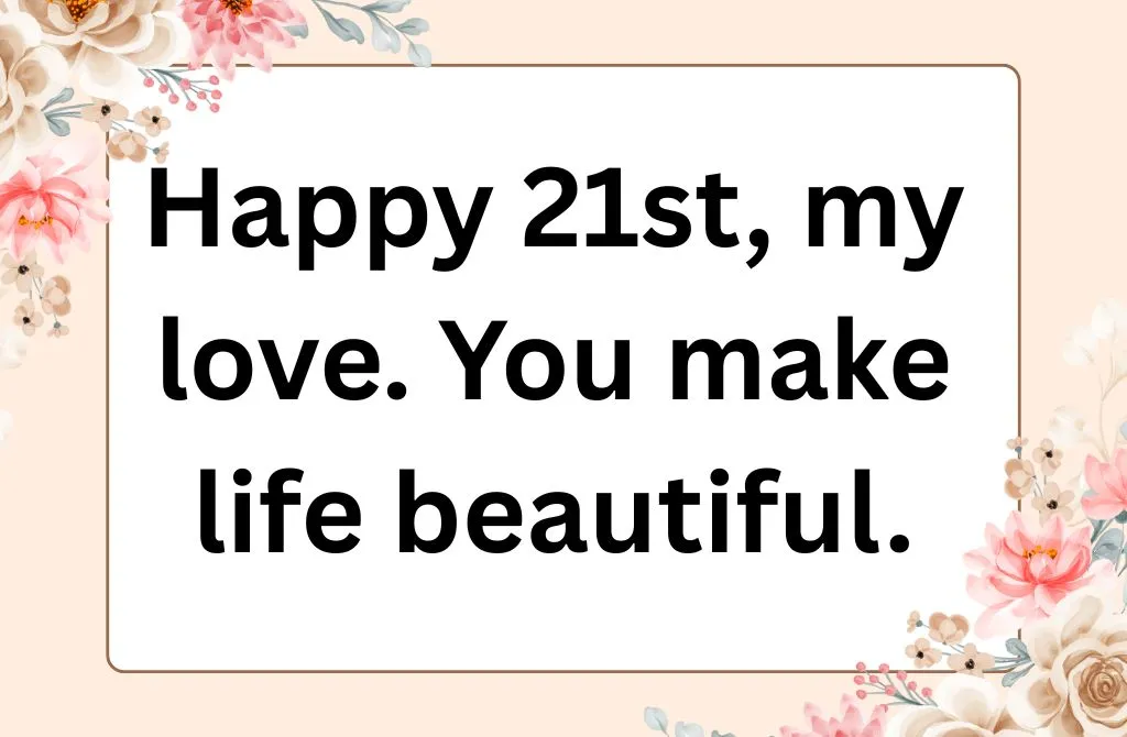 21st Birthday Wishes for Girlfriend