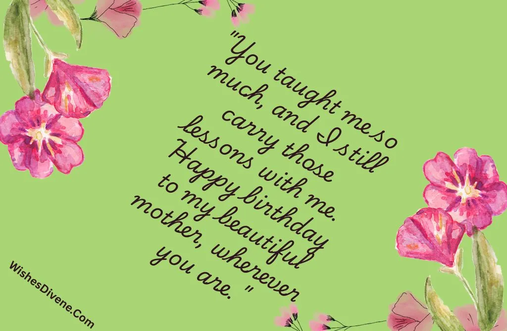 Birthday Messages for a Mother Who Is No Longer with Us