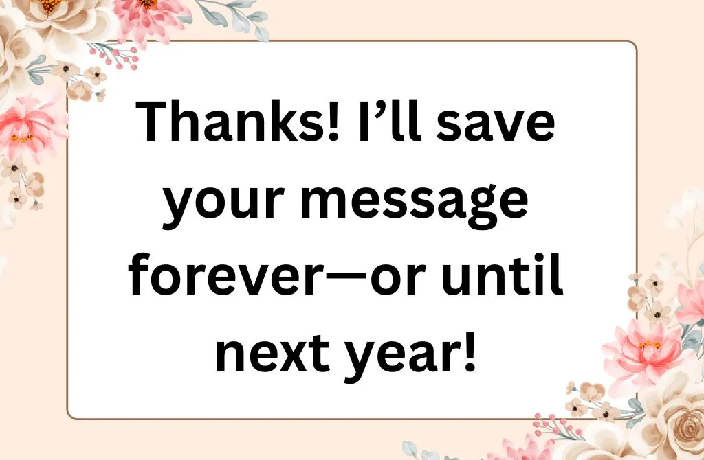 Funny Thank You Birthday Replies