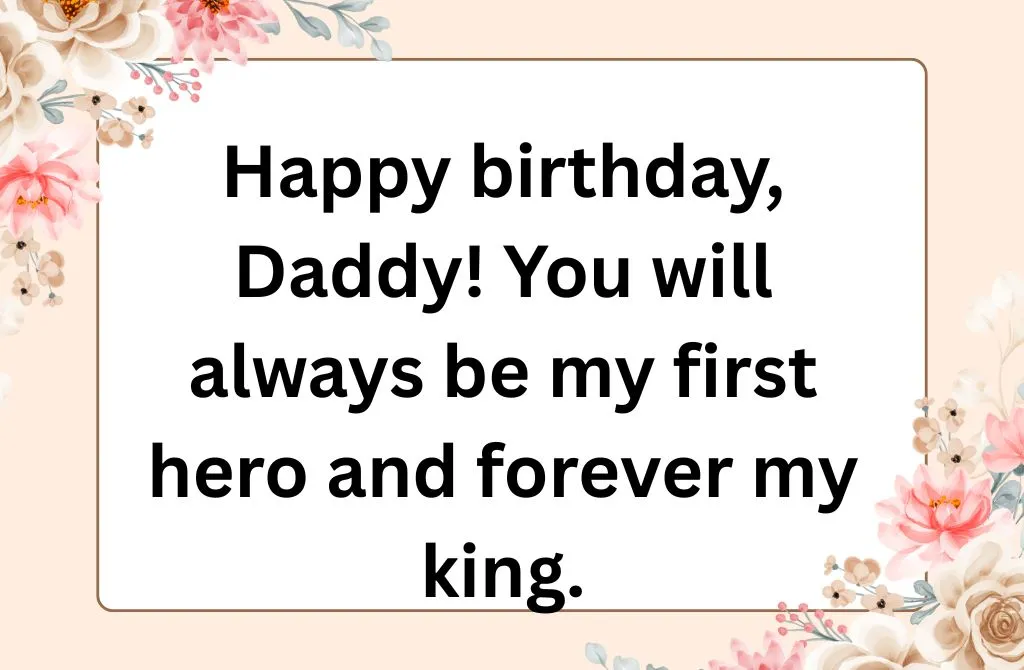 Happy Birthday Wishes for Dad from Daughter