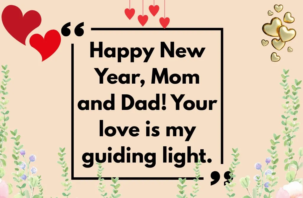 Heartfelt Happy New Year Wishes for Parents