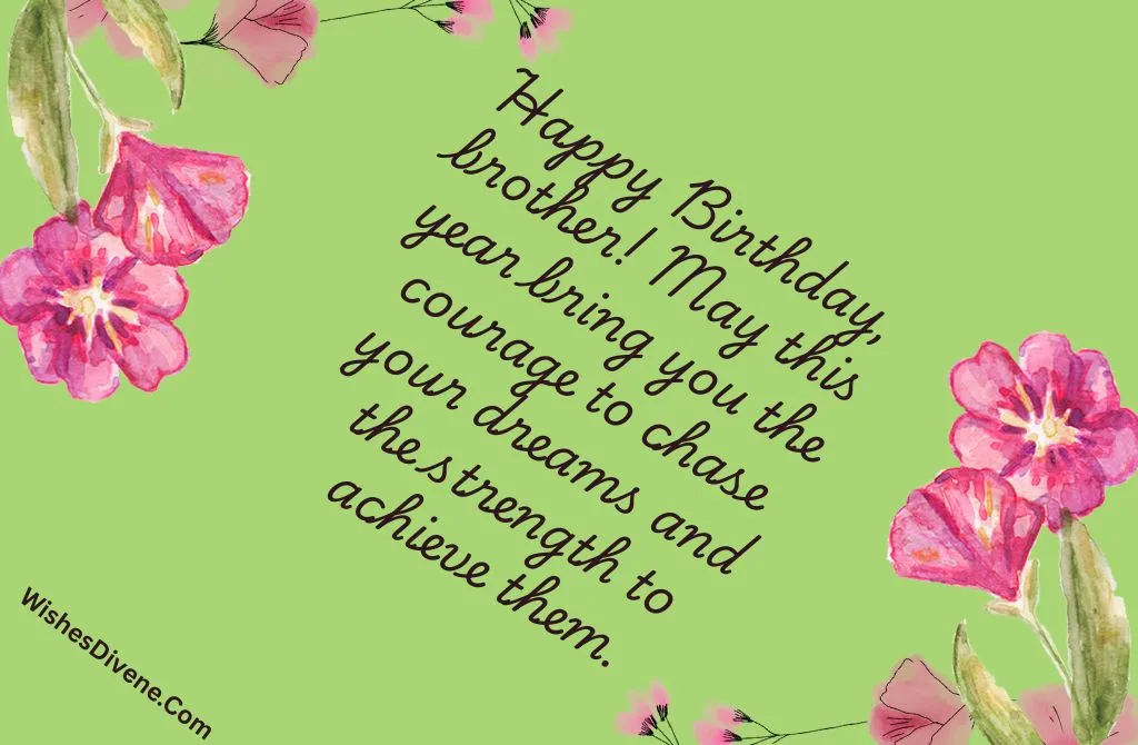 Inspiring Birthday Wishes for Your Brother