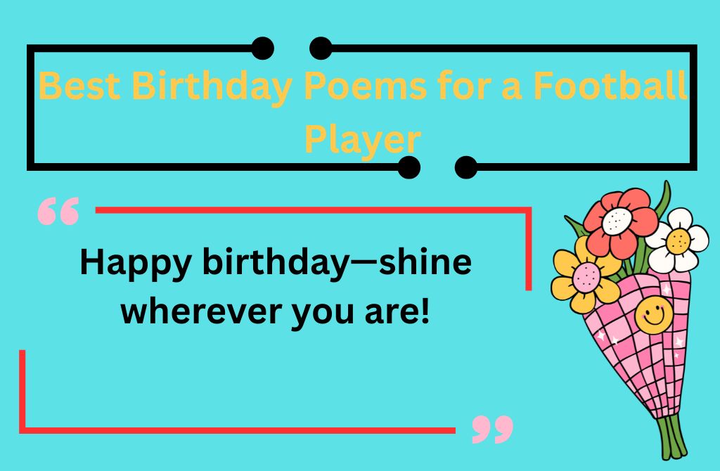 Best Birthday Poems for a Football Player