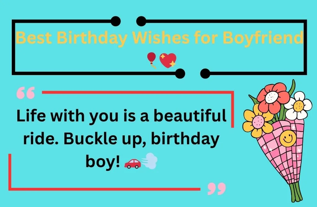 Best Birthday Wishes for Boyfriend