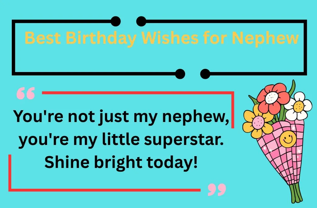  Best Birthday Wishes for Nephew