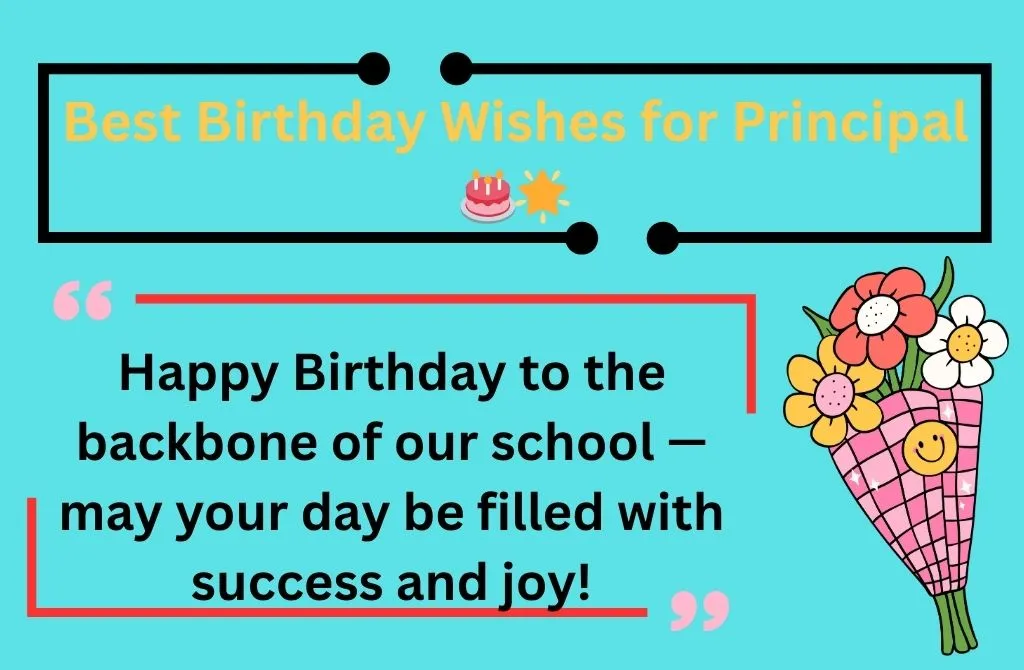 Best Birthday Wishes for Principal 