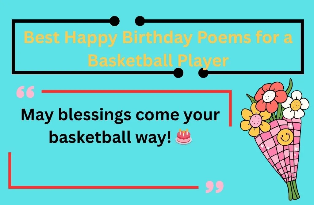 Best Happy Birthday Poems for a Basketball Player