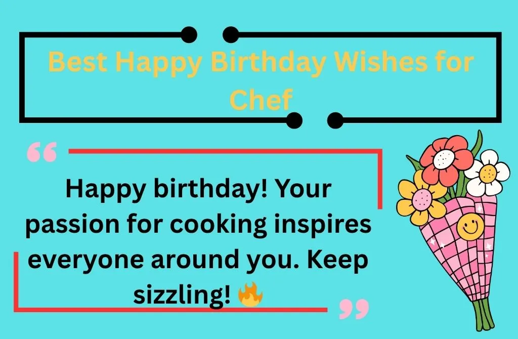 Best Happy Birthday Wishes for Chef