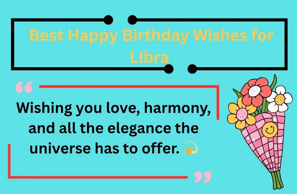  Best Happy Birthday Wishes for Libra