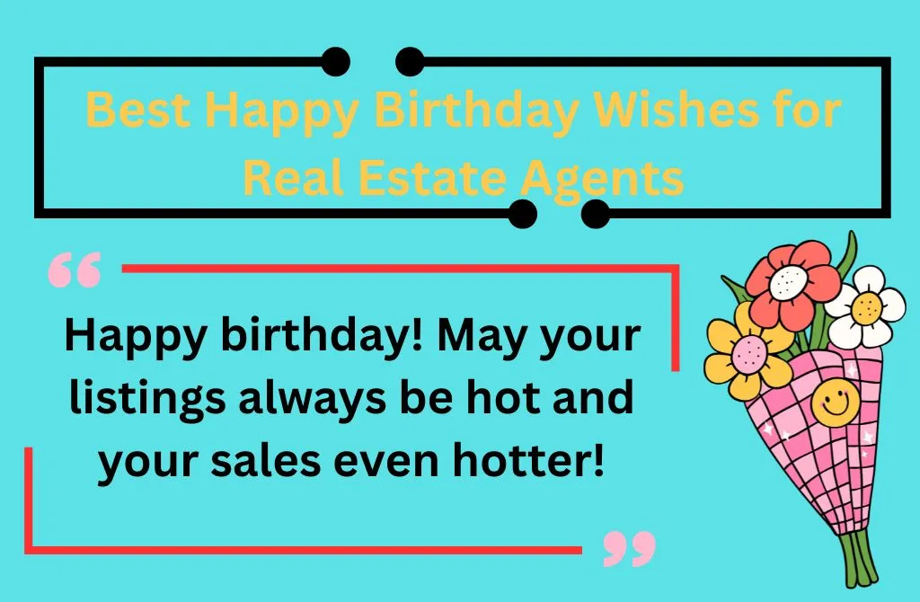 Best Happy Birthday Wishes for Real Estate Agents