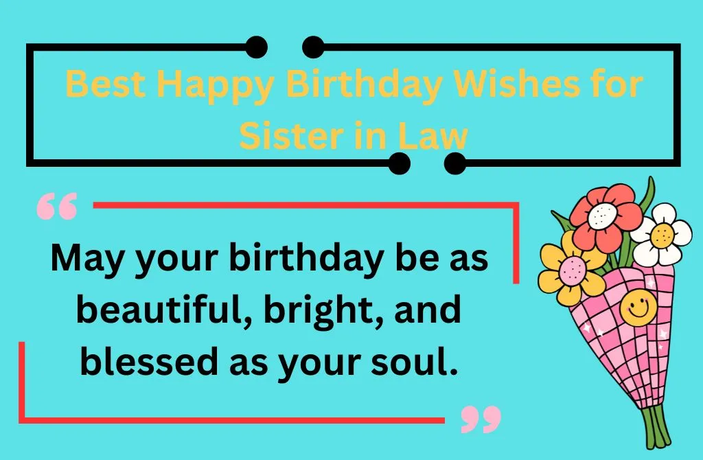 Best Happy Birthday Wishes for Sister in Law