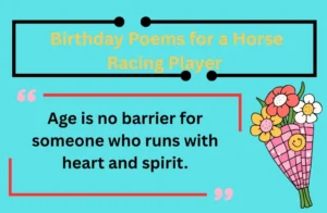 Read more about the article 140+ Birthday Poems for a Horse Racing Player 2025