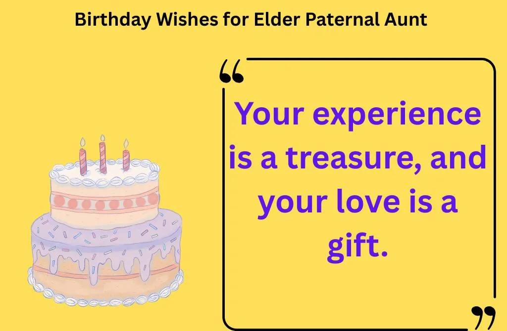 Birthday Wishes for Elder Paternal Aunt