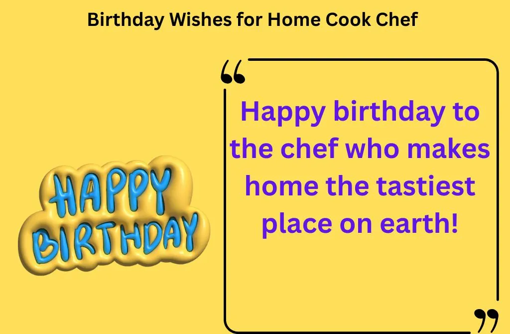 Birthday Wishes for Home Cook Chef