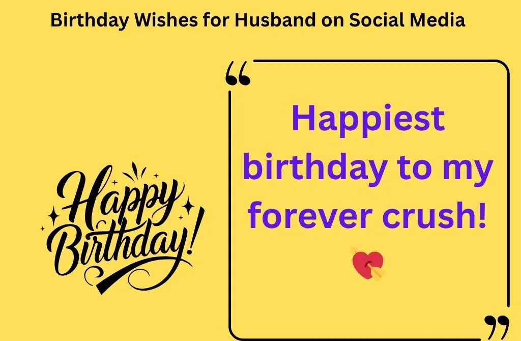 Birthday Wishes for Husband on Social Media