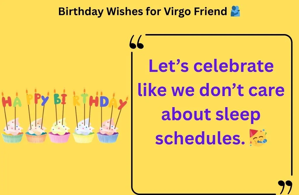 Birthday Wishes for Virgo Friend 