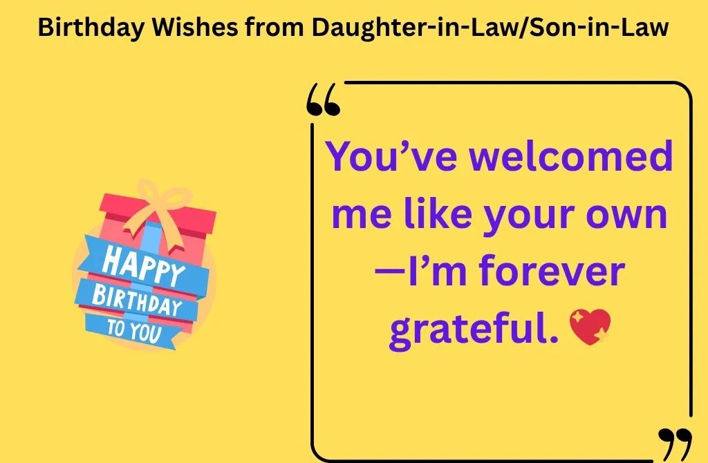  Birthday Wishes from Daughter-in-Law/Son-in-Law