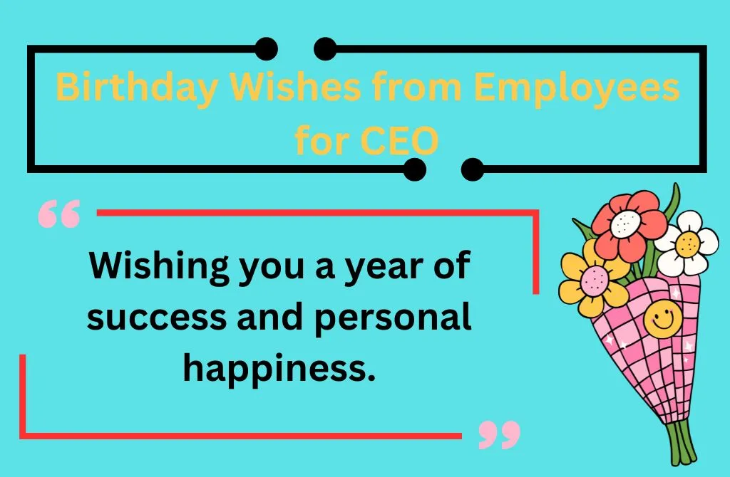 Birthday Wishes from Employees for CEO