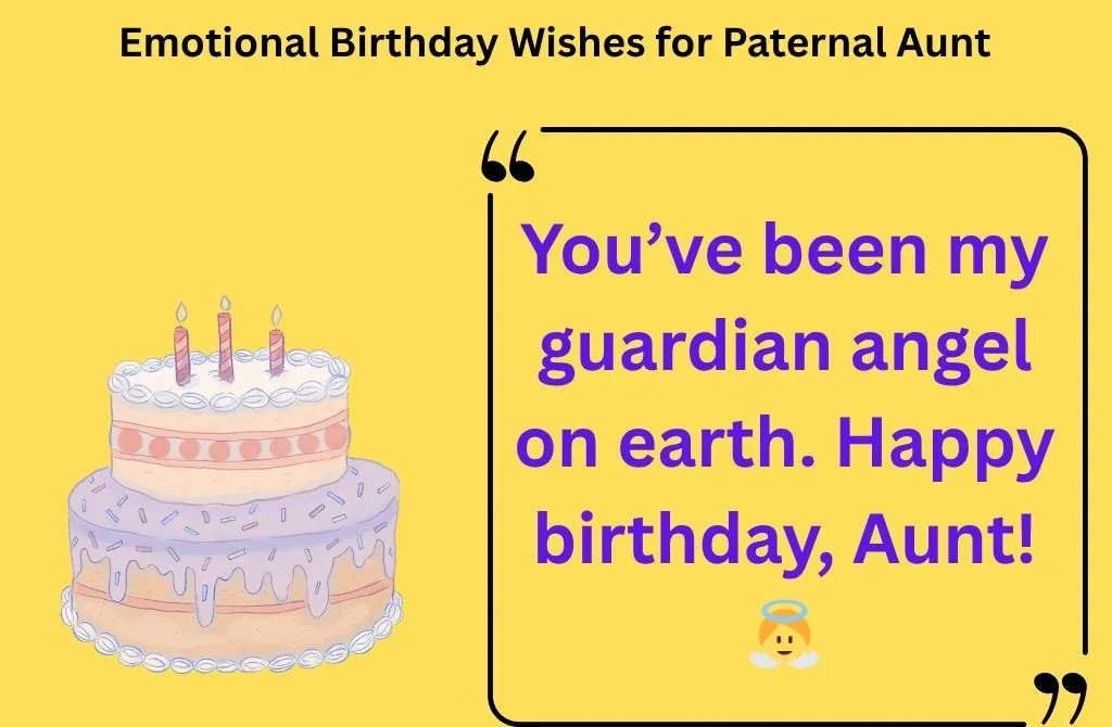  Emotional Birthday Wishes for Paternal Aunt
