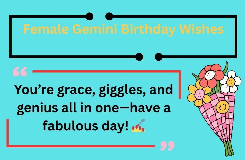 Female Gemini Birthday Wishes