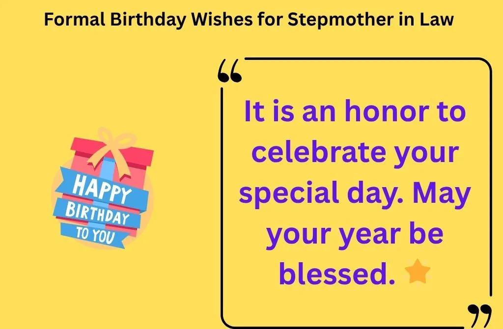 Formal Birthday Wishes for Stepmother in Law