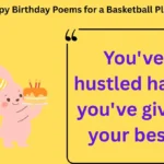 125+ Happy Birthday Poems for a Basketball Player 2025