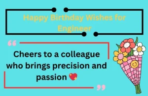 Read more about the article 135+ Happy Birthday Wishes for Engineer 2025🎂🛠️