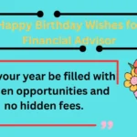 140+ Happy Birthday Wishes for Financial Advisor 2025