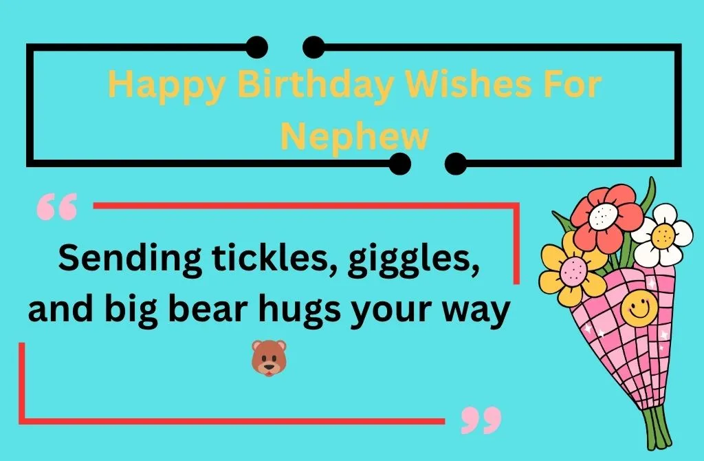 Read more about the article 130+ Happy Birthday Wishes For Nephew 2025
