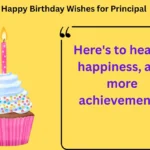 140+ Happy Birthday Wishes for Principal 2025🎓🎉