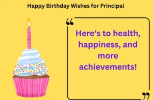 Read more about the article 140+ Happy Birthday Wishes for Principal 2025🎓🎉