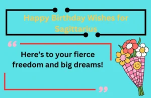 Read more about the article 135+ Happy Birthday Wishes for Sagittarius 2025🎯♐
