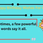 135+ Happy Birthday Wishes For Wife (Romantic, Funny, Heart Touching & More) 2025