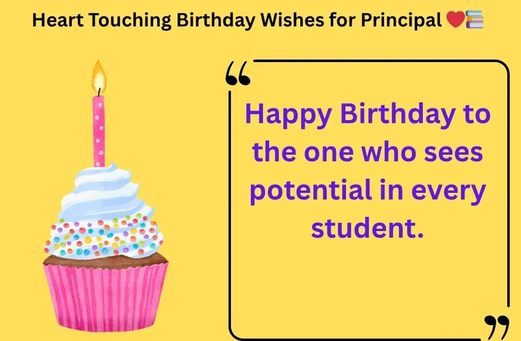 Heart Touching Birthday Wishes for Principal 