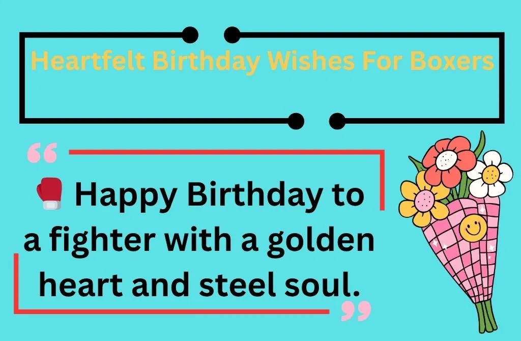 Heartfelt Birthday Wishes For Boxers